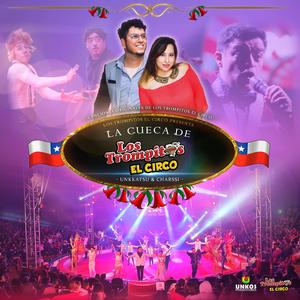 La Cueca de Los Trompitos (feat. Charssi)