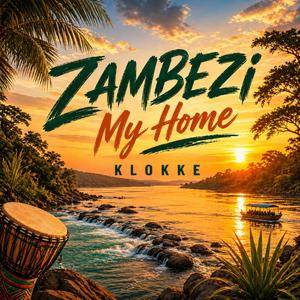 Zambezi my Home