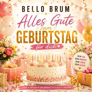 Alles Gute zum Geburtstag für dich