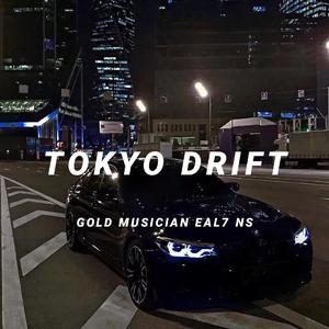Various Artists-Tokyo Drift（Eal7 NS / DruGTRaffickerS remix）