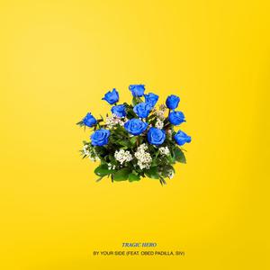 By Your Side (feat. Obed Padilla & SIV)
