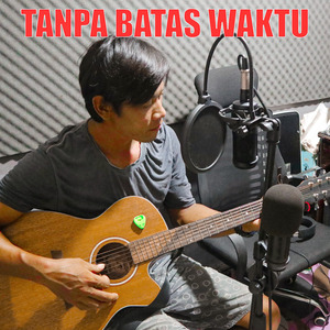 Tanpa Batas Waktu (cover)