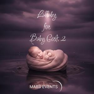 Lullaby for Baby Girls 2