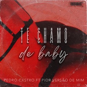 Te Chamo de Baby