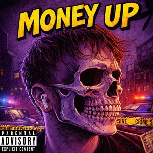 Money up