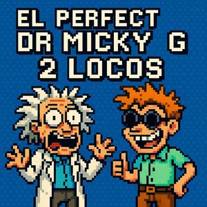 2 Locos (feat. Micky Haze)