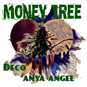 Money Tree (feat. Anya Angel)