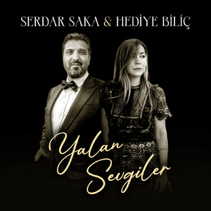 Yalan Sevgiler
