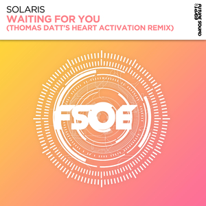 Waiting For You (Thomas Datt's Heart Activation Extended Remix)
