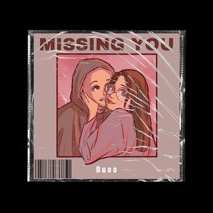 Missing You