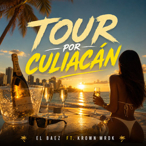 Tour por culiacán
