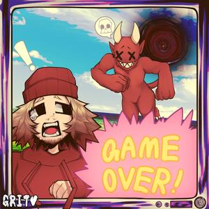 GAMEOVER! (feat. Gxner.)