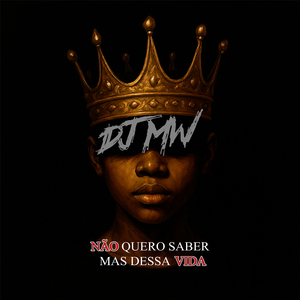 Não Quero Saber Mais dessa Vida