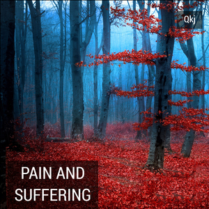Pain and Suffering