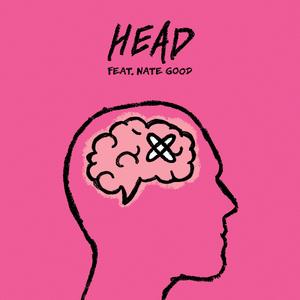 HEAD (feat. Nate Good)