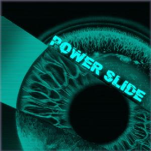 POWER-SLIDE
