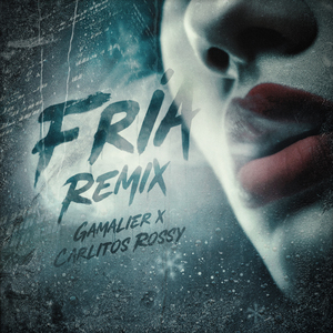 Fría (Remix)