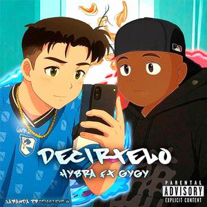 Decírtelo (feat. Gygy)