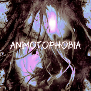 Animotophobia