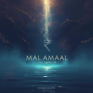 Malamaal : The Come Up