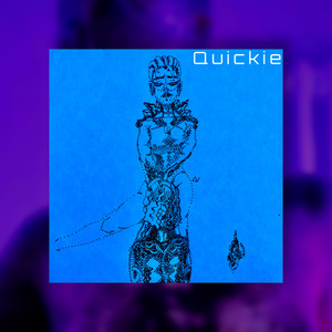 Quickie
