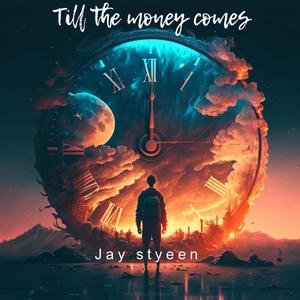 Till The Money Comes