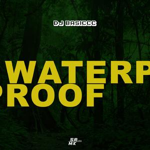 WATERPROOF