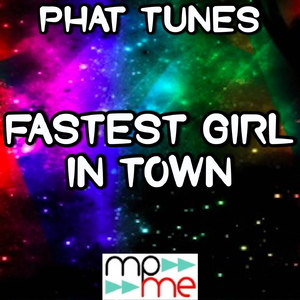 Fastest Girl in Town