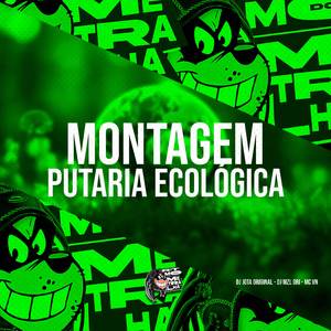 Montagem Putaria Ecológica