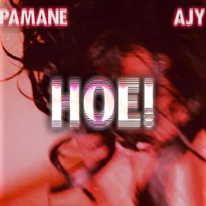 HOE! (feat. Pamane)
