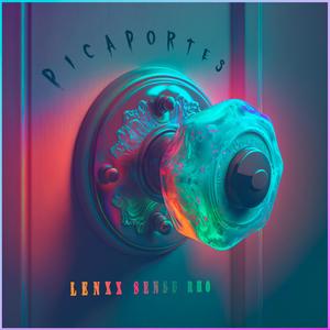 Picaportes (feat. Sensu)