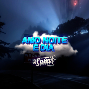 Amo Noite e Dia (Funk)