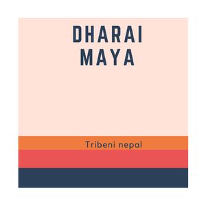 Dherai maya