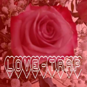 LOVETRAP