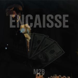 ENCAISSE