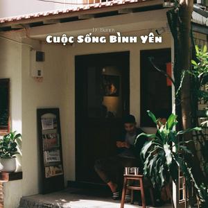 Cuộc Sống Bình Yên