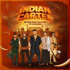 INDIAN CARTEL