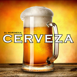 Cerveza (Original Mix)