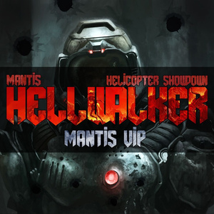 HellWalker (Mantis VIP)