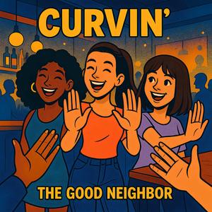 Curvin'