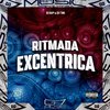 DJ G4P ORIGINAL - Ritmada Excentrica