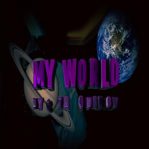 My World (Quincy Version)