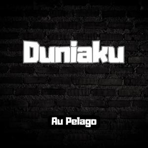 Duniaku