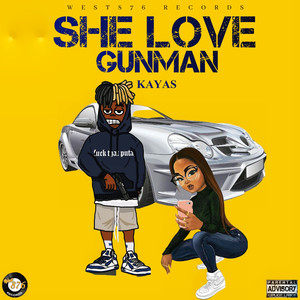 She Love Gunman