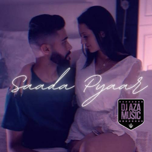 Saada Pyar - Remix