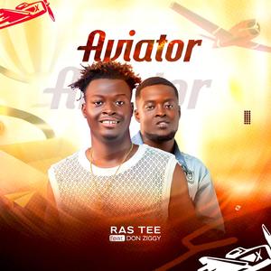 Aviator (feat. Don Ziggy)