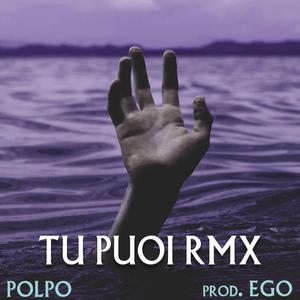Tu Puoi Remix (Remix) (Remix)