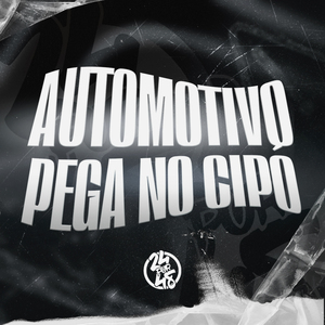 Automotivo Pega no Cipó