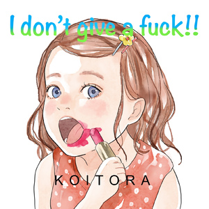 I don't give a **** !!