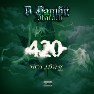 420 Holiday
